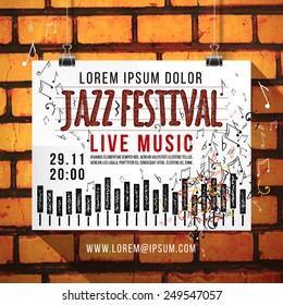Jazz music festival, poster background template. keyboard with music notes. Layers (brick wall, background, texture, keyboard, text). Vector design.