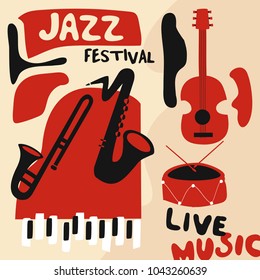 Jazz music festival poster with music instruments. Saxophone, trumpet, guitar, piano and drum flat vector illustration. Jazz concert