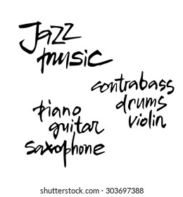 Jazz music inscriptions.