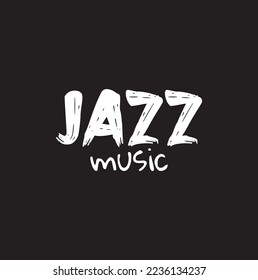 Jazz music lettering. Vector ink hand drawn design. Brush pen design for Music poster. Can be used for music events
