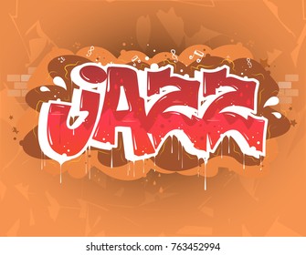 jazz music party illustration in graffiti style, lettering logo, vector.Typography for poster,t-shirt or stickers