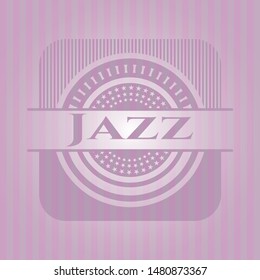 Jazz realistic pink emblem. Vector Illustration. Detailed.