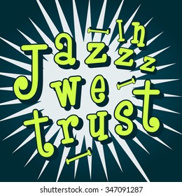 In Jazz we trust. Cover design
