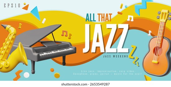 Jazz fim de semana 3D plástico estilo banner vetor design. Guitarra acústica, piano clássico e saxofone. Instrumentos musicais realistas. Dispositivos de som de orquestra sinfônica de renderização de desenhos animados