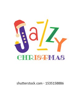 Jazzy Christmas holiday music fest hand drawn flat vector icon. Christmas Jazz fancy lettering design element. Winter season holidays musical festival invitation advertisement background illustration