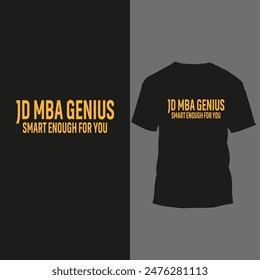 jd mba genius smart enough for you