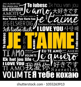 Je t’aime (I Love You in French) in different languages of the world, word cloud background