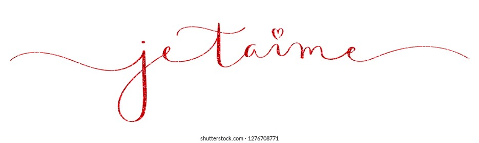 JE T’AIME (I LOVE YOU in French) red glitter brush calligraphy banner