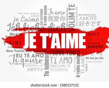 Je t’aime (I Love You in French) in different languages of the world, word cloud background