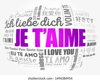 Je t’aime (I Love You in French) in different languages of the world, word cloud background