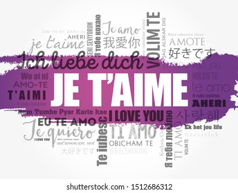 Je t’aime (I Love You in French) in different languages of the world, word cloud background