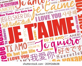 Je t’aime (I Love You in French) in different languages of the world, word cloud background