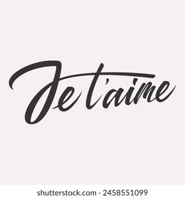 Je taime calligraphy lettering vector card