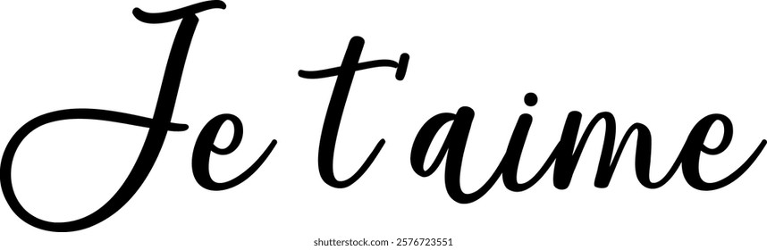 Je t'aime (eng: I love you) vector hand drawn lettering in French