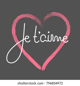 Je t'aime. French lettering. Handwritten romantic quote. Happy Valentine's day. Holiday in February. Calligraphy. Valentine card, postcard, banner, poster, print on clothes. Vector, eps10