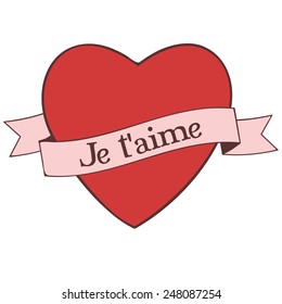 Je t'aime (I love you)