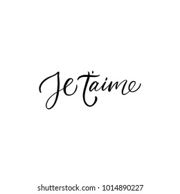 Je t'aime - I love you in french- modern brush calligraphy. Isolated on white background.