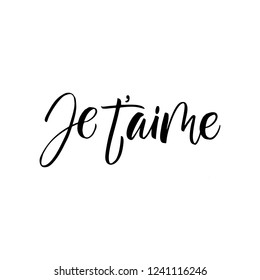 Je t'aime - I love you in french- modern brush calligraphy. Isolated on white background.