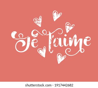 Je t'aime - I love you in French- modern brush calligraphy. Isolated on white background. Handwritten black text isolated on white background, vector.