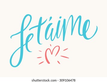 Je t'aime. I love you in french.