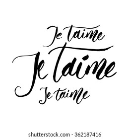 je taime - I love you in french handlettered. Writing with brush in modern calligraphy style.