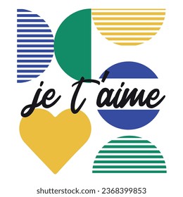 je taime slogan stripe abstract heart french