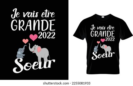 Je vais etre Grande 2022 soeur