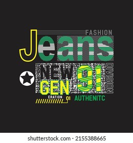 jeans authentic Premium Vector illustration of a text graphic. suitable screen printing and DTF for the design boy outfit of t-shirts print, shirts, hoodies baba suit, kids cottons, etc.