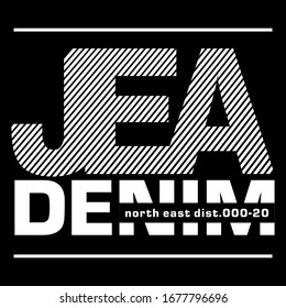 JEANS DENIM t-shirt design. VECTOR DESIGN TYPOGRAPHY FOR PRINT T SHIRT 