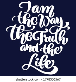 Jeaus the way of life christian saying quotes100 vector white tee:Christian Saying & quotes:100% vector best for colour t shirt, pillow,mug, sticker and other Printing media.