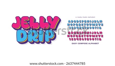Jelly Drip: Composed alphabet font stylish. Modern display alphabet. Compose a to z typography. Arrange and organize the letters according to your preferences. Vector illustration word