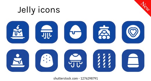  jelly icon set. 10 filled jelly icons. Simple modern icons about  - Creme caramel, Jellyfish, Candy, Candy jar, Gumdrop