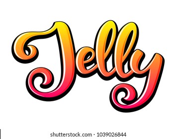 Jelly. Vector hand lettering word in bright gradient color isolated on white background. Word Â«JellyÂ» with glare and black outline. Concept for logo, card, typography, poster, print. 