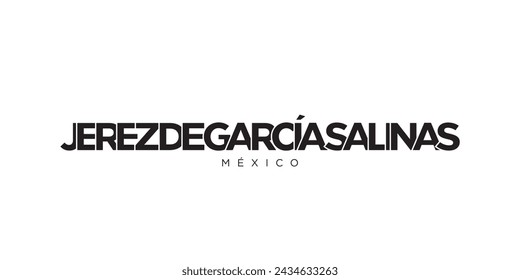 Jerez de Garcia Salinas in the Mexico emblem for print and web. Design features geometric style, vector illustration with bold typography in modern font.