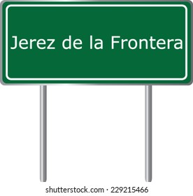 Jerez de la Frontera , Spain , road sign green vector illustration, road table