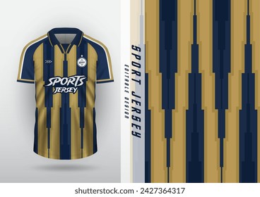 Jersey design for outdoor sports, jersey, football, futsal, running, racing, exercise, classic vertical stripe pattern, gold and blue.