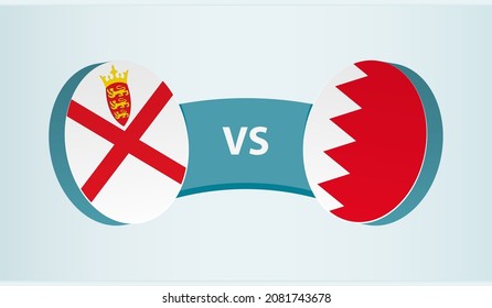 Jersey versus Bahrain, team sports competition concept. Round flag of countries.