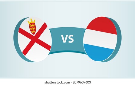 Jersey versus Luxembourg, team sports competition concept. Round flag of countries.