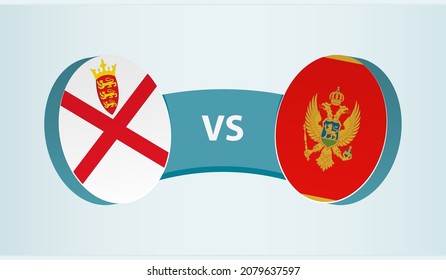 Jersey versus Montenegro, team sports competition concept. Round flag of countries.