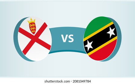 Jersey versus Saint Kitts and Nevis, team sports competition concept. Round flag of countries.