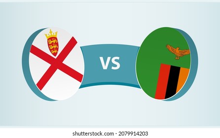 Jersey versus Zambia, team sports competition concept. Round flag of countries.