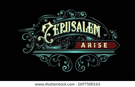 JERUSALEM ARISE lettering custom style design