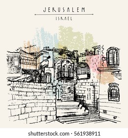 Jerusalem old town. Aged buildings, stairs, windows, balcony. Travel sketch. Hand drawn touristic postcard, poster, calendar or book illustration. Jerusalem city view postcard in vector