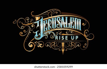 JERUSALEM RISE UP lettering custom style design