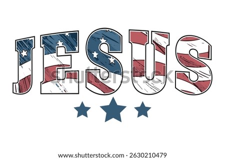 Jesus 4th of July EPS T-shirt Design
