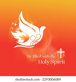 Jesus Be Filled with Holy Spirit, Pentecost Sunday, Come, Prayers, Wishes, Dove with Flame On Bright Yellow Background, Vector Templates, Poster, Banner, Backdrop
