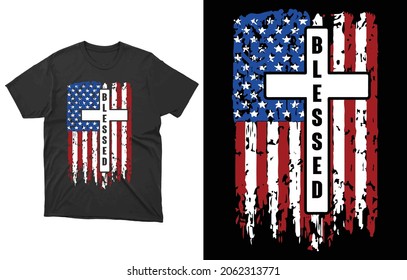 Jesus Blessed USA Flag T-Shirt Vector Design, Blessed Shirt, Religious Shirt, Hymn T-Shirt, Christ Jesus Shirt, Jesus Love Tee,