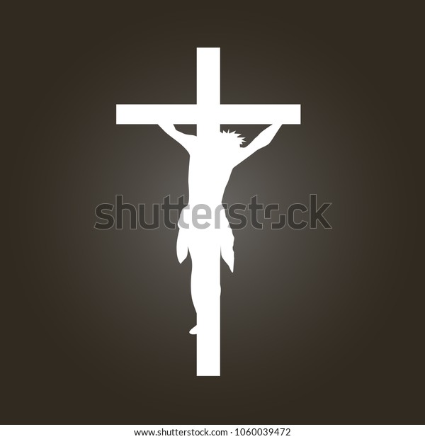 Jesus Christ Crucifixion Silhouette Stock Vector (Royalty Free) 1060039472