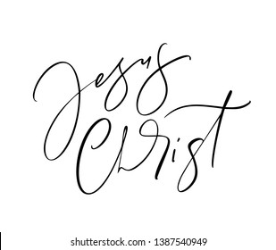 Jesus Christ hand written vector calligraphy lettering Bible text. Christianity quote for design, banner, poster photo overlay, apparel design.