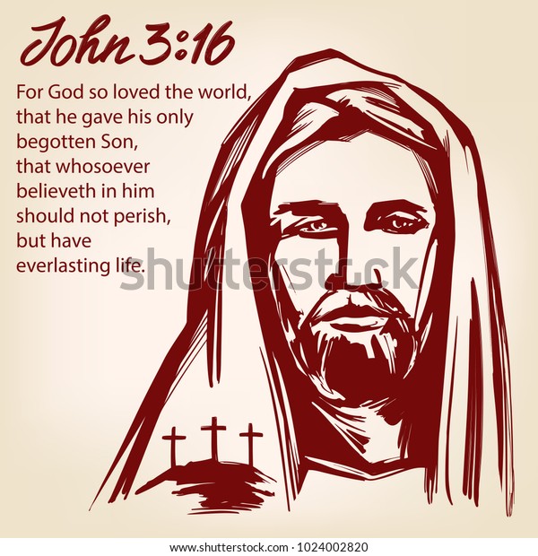 Jesus Christ Son God John 316 Stock Vector (Royalty Free) 1024002820 ...